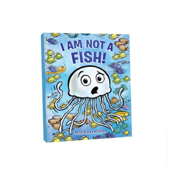 我不是鱼！ I Am Not A Fish! [精装] [3-9岁]