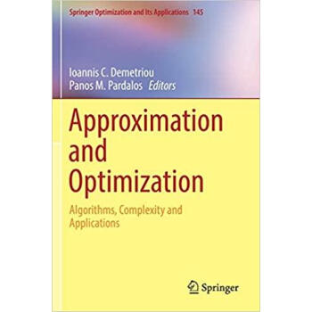 Approximation and Optimization: Algorithms, Comp