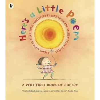 现货Heres a little poem  : a very first book of poetry