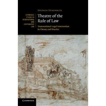 Theatre of the Rule of Law: Transnational Le...
