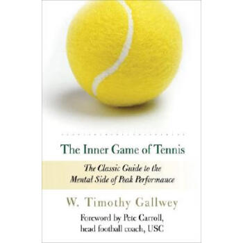 The Inner Game of Tennis: The Classic Guide