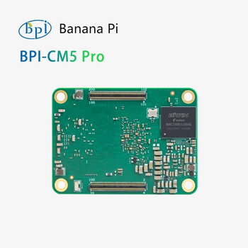 香蕉派Banana Pi BPI-CM5 Pro IO底板  Rockchip RK3576芯片方案
