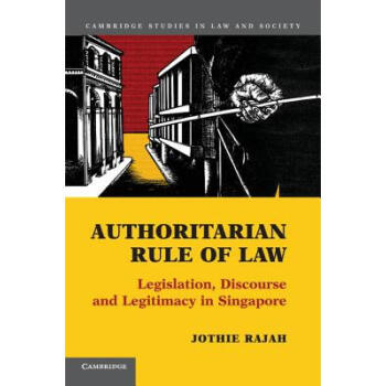 Authoritarian Rule of Law: Legislation, Disc...