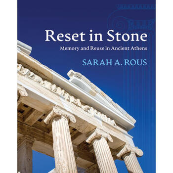 预订 reset in stone: memory and reuse in ancient .