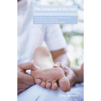 The Language of the Feet 2nd Edition