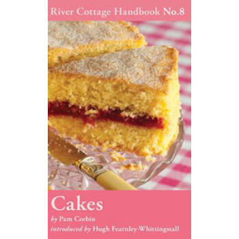 Cakes: River Cottage Handbook No.8