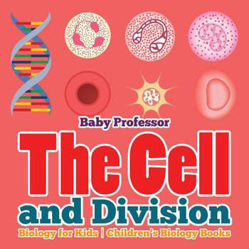 the cell and division biology for kids chi.