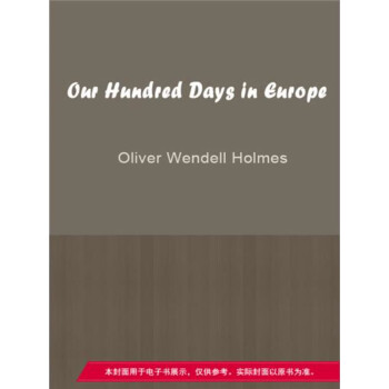Our Hundred Days in Europepdf/doc/txt格式电子书下载