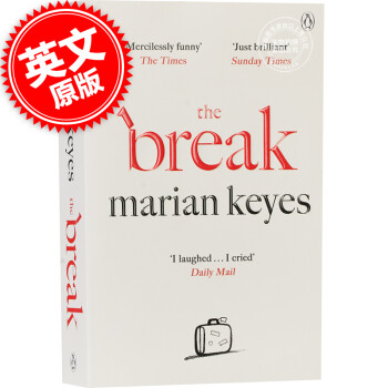 休息 英文原版 The Break 进口 精装  Marian Keyes