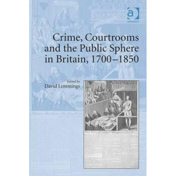 Crime, Courtrooms and the Public Sphere in B...