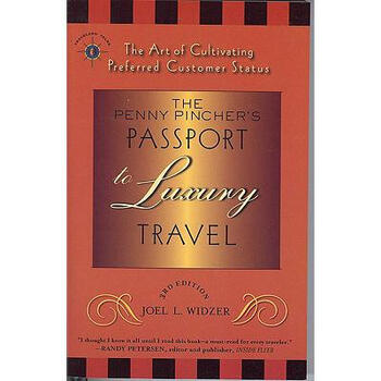 the penny pinchers passport to luxury travel t