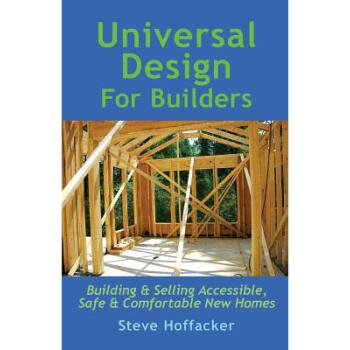 Universal Design For Builders: Building & Se...