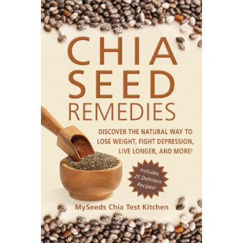 【】Chia Seed Remedies: Use These Ancient txt格式下载