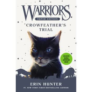 Warriors Super Edition Crowfeather S Trial 勇士超级版 皇冠羽毛的审判英文原版 Erin Hunter 摘要书评试读 京东图书