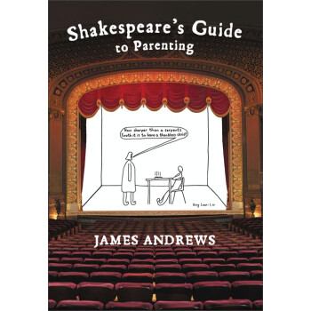 Shakespeare"s Guide to Parenting
