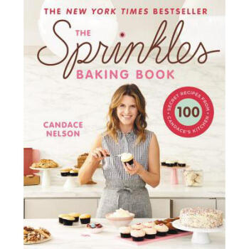 The Sprinkles Baking Book: 100 Secret Recipe...