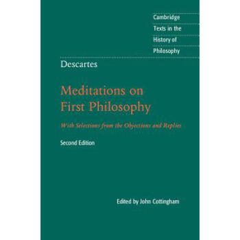Descartes: Meditations on First Philosophy: ...