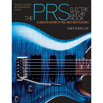 预订】The Prs Electric Guitar Book: A Complete