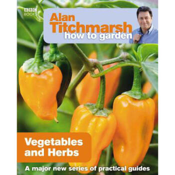 Alan Titchmarsh How to Garden: Vegetables an...