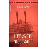 密西西比河上的生活 英文原版 经典名著 Life on the Mississippi  进口原版 英文书 Bantam Classics 经典系列