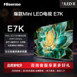海信电视75E7K 75英寸 ULED X Mini LED 504分区 AI摄像头超感知 智慧屏 液晶智能平板电视机 75英寸