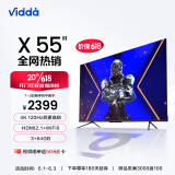 Vidda X55 海信 55英寸 游戏电视Evo 120Hz高刷 HDMI2.1 全面屏 3+64G 智能液晶巨幕以旧换新55V3H-X