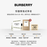 博柏利（BURBERRY）香水小样试香礼1.5ml+回购券节日生日礼物送女友男友