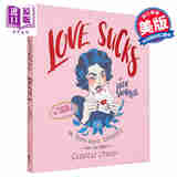 什么破烂爱情（爱情毒鸡汤）英文原版 Love Sucks about romance 情感婚姻