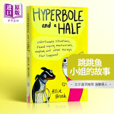 预售 我幼稚的时候好有范 比尔盖茨推荐 英文原版 Hyperbole and a Half Allie Brosh