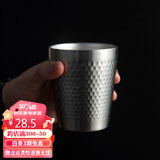 和风四季304不锈钢杯子双层家用水杯酒店锤纹杯单层速冷杯啤酒杯餐厅茶杯 原色中号304双层锤纹杯 300ml