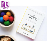 蒙特梭利启蒙期 新手父母的养育指南 Montessori Toddler蒙台梭利育儿法 英文原版