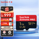 闪迪（SanDisk）1TB TF（MicroSD）内存卡 A2 4K V30 U3 C10 至尊超极速移动存储卡 读速200MB/s 写速140MB/s