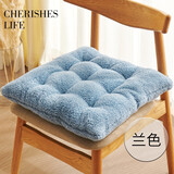 钟爱一生坐垫屁垫椅子坐垫学生椅垫加厚保暖毛绒椅子垫座椅垫办公室屁垫子 羊羔绒胖子垫_兰色 50*50cm