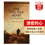 泄密的心 英文原版 The Tell-Tale Heart 讲故事的心 英文版 举一反三般的心 埃德加爱伦坡侦探小说之父 推理悬疑惊悚 搭福尔摩斯