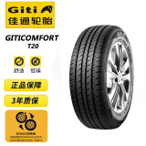 佳通(Giti)轮胎 185/55R16 83H GitiComfort T20 适配本田锋范2012款