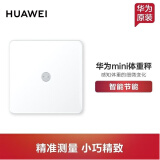 华为（HUAWEI）体脂秤家用成人精准电子人体秤减肥智能体重测脂肪称女男运动健康蓝牙wifi连接 华为mini体重秤