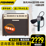 FISHMAN渔夫音箱LOUDBOX MINI蓝牙便携民谣木吉他弹唱音响电箱吉它 蓝牙款渔夫mini（60W）