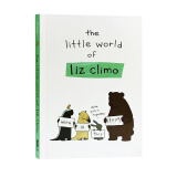 你今天真好看 The Little World of Liz Climo 进口原版 英文