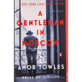 莫斯科绅士 英文原版 A Gentleman in Moscow 埃默托尔斯 Amor Towles 法则作者 Rules of Civility
