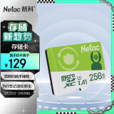 朗科（Netac）256GB TF（MicroSD）存储卡 A1 U3 V30 4K  行车记录仪专用监控卡 适用360海康凌度盯盯拍等
