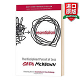 Essentialism 英文原版 精要主义 如何应对拥挤不堪的工作和生活 格雷戈·麦吉沃恩 英文版