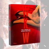 品图正版现货 WKW The Cinema of Wong Kar Wai 原版进口 王家卫摄影作品集电影艺术画册 王家卫的电影世界旺角卡门花样年华阿飞正传春光乍泄东邪西毒一代宗师重庆森林书籍畅销书