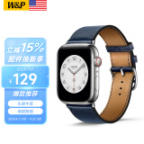 W&P【美国】适用苹果手表表带apple iwatch爱马仕真皮ultra2/S9/8/7/6wp Swift小牛皮【深蓝】42/44/45/49MM