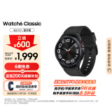 三星 Samsung Watch6 Classic 蓝牙通话/智能手表/运动电话手表/ECG心电分析 43mm 宇夜黑 男女表