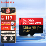 闪迪（SanDisk）128GB TF（MicroSD）内存卡A2 4K V30 U3 C10 至尊超极速移动存储卡 读速200MB/s 写速90MB/s