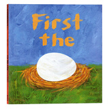 先有蛋 英文原版绘本 First the Egg 凯迪克银奖 苏斯博士奖银奖趣味洞洞书 Laura Vaccaro Seeger 幼儿早教启蒙亲子英语绘本平装