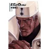 铳梦Last Order 最后的任务 新装版 (3) 木城幸人 台版漫画书 东立出版 进口原版