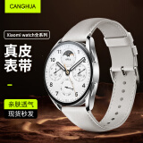 CangHua 适用小米Watch S4/S3/S1/S2表带 xiaomi watchS1Pro/color2/运动版头层小牛皮真皮替换腕带