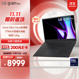 LGgram Pro 2024 国家补贴 Ultra7 16英寸AI轻薄本笔记本电脑（32G 1TB 16Z90SP-G.AL78C）AI PC