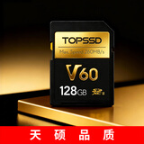 天硕（TOPSSD）V60专业相机存储卡 双排金手指 高速连拍 4K60视频 读260MB/s写100MB/s SD内存卡 v60sd卡 128G